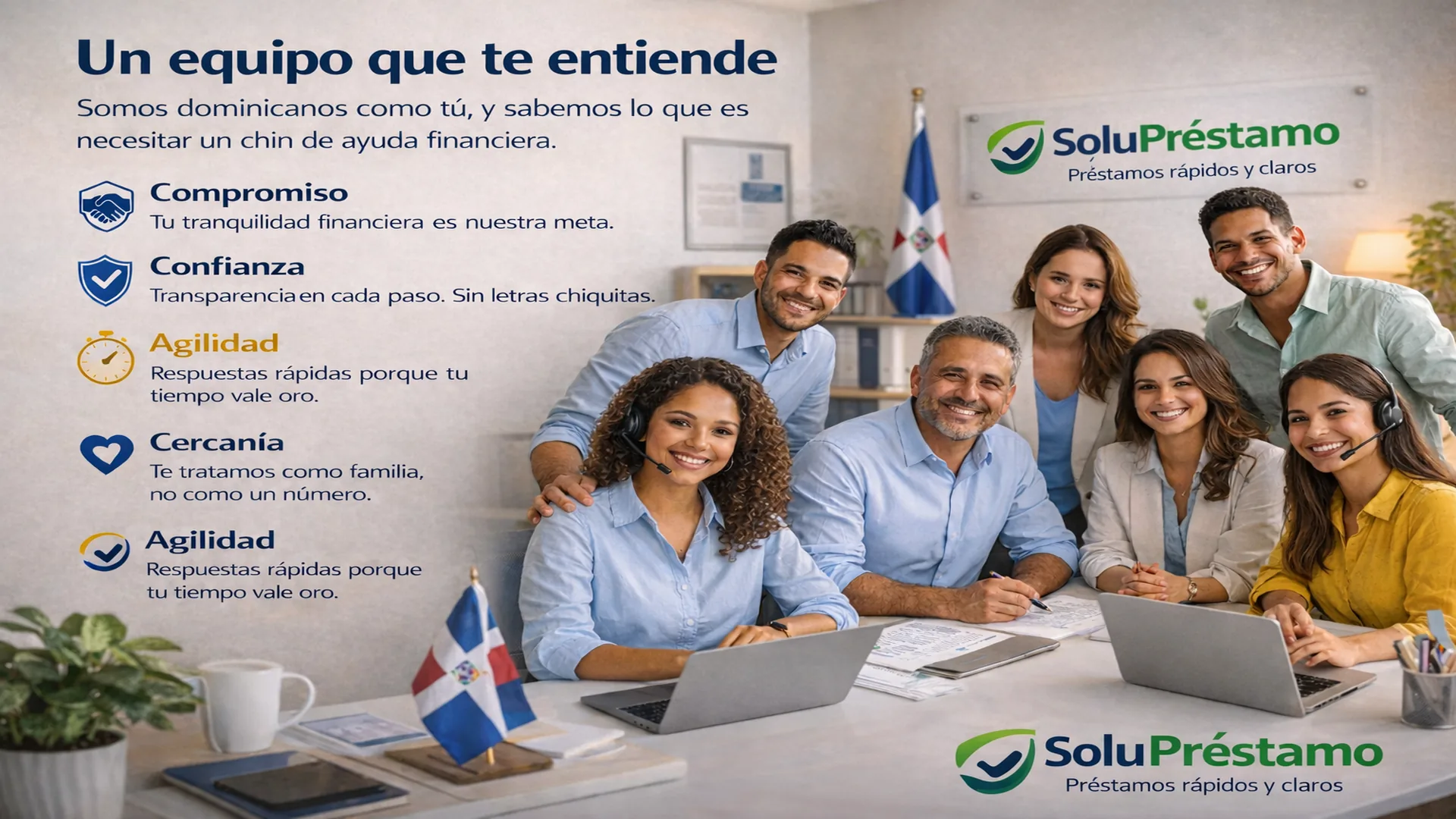 Equipo de SoluPréstamo, dominicanos que te entienden